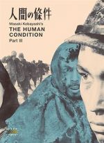 Watch The Human Condition III: A Soldier\'s Prayer Moviesjoy