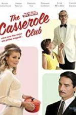Watch The Casserole Club Moviesjoy