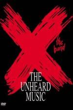 Watch X The Unheard Music Moviesjoy
