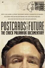 Watch Postcards from the Future: The Chuck Palahniuk Documentary Moviesjoy