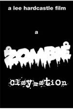 Watch A Zombie Claymation Moviesjoy