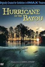 Watch Hurricane on the Bayou Moviesjoy