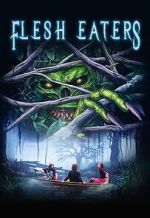 Watch Flesh Eaters Moviesjoy