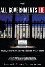 Watch All Governments Lie: Truth, Deception, and the Spirit of I.F. Stone Moviesjoy