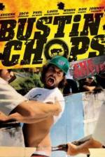 Watch Bustin' Chops: The Movie Moviesjoy