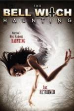 Watch The Bell Witch Haunting Moviesjoy
