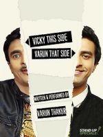 Watch Varun Thakur: Vicky This Side, Varun That Side Moviesjoy