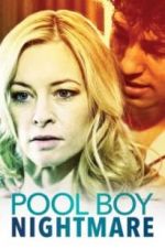Watch Poolboy Nightmare Moviesjoy