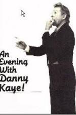 Watch An Evening with Danny Kaye and the New York Philharmonic Moviesjoy