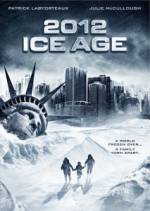Watch 2012: Ice Age Moviesjoy