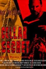 Watch Cellar Secret Moviesjoy