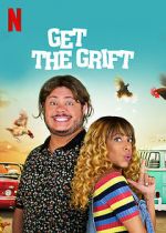 Watch Get the Grift Moviesjoy