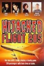 Watch Hijacked: Flight 285 Moviesjoy