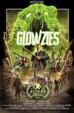 Watch Glowzies Moviesjoy
