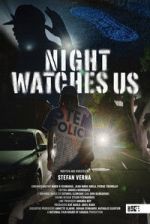 Watch Night Watches Us Moviesjoy