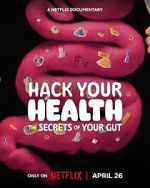 Watch Hack Your Health: The Secrets of Your Gut Moviesjoy