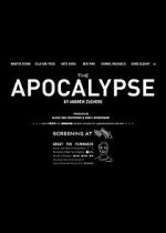 Watch The Apocalypse (Short 2013) Moviesjoy