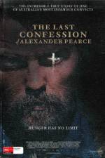 Watch The Last Confession of Alexander Pearce Moviesjoy