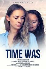 Watch Time Was Moviesjoy