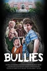 Watch Bullies Moviesjoy