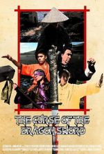 Watch The Curse of the Dragon Sword Moviesjoy