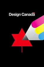 Watch Design Canada Moviesjoy