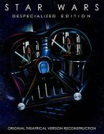 Watch Star Wars: Despecialized Edition Remastered V2.5, Introducing the Sources Moviesjoy
