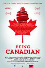 Watch Being Canadian Moviesjoy