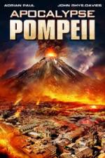 Watch Apocalypse Pompeii Moviesjoy
