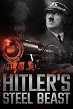 Watch Le train d\'Hitler: bête d\'acier Moviesjoy