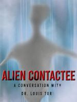 Watch Alien Contactee Moviesjoy