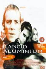 Watch Rancid Aluminium Moviesjoy