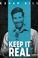 Watch Kanan Gill: Keep It Real Moviesjoy