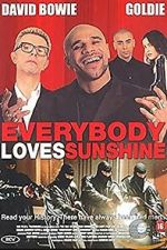 Watch Everybody Loves Sunshine Moviesjoy