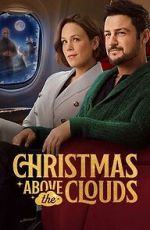 Watch Christmas Above the Clouds Moviesjoy