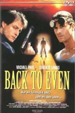 Watch Back to Even Moviesjoy