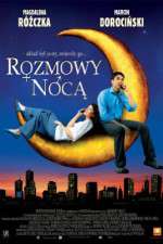Watch Rozmowy noca Moviesjoy
