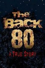 Watch The Back 80 Moviesjoy