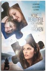 Watch More Beautiful for Having Been Broken Moviesjoy