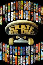 Watch Skate or Die Moviesjoy