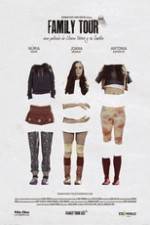 Watch Family Tour Moviesjoy