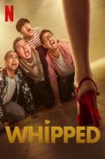 Watch Whipped Moviesjoy