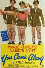 Watch You Came Along Moviesjoy