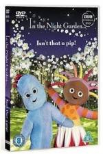 Watch In The Night Garden - Isn't That A Pip Moviesjoy
