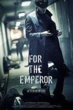 Watch For the Emperor Moviesjoy
