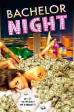 Watch Bachelor Night Moviesjoy