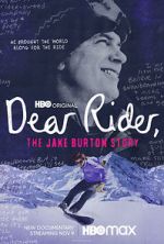 Watch Dear Rider: The Jake Burton Story Moviesjoy