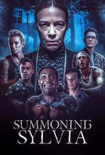 Watch Summoning Sylvia Moviesjoy