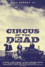 Watch Circus of the Dead Moviesjoy