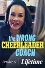 Watch The Wrong Cheerleader Coach Moviesjoy